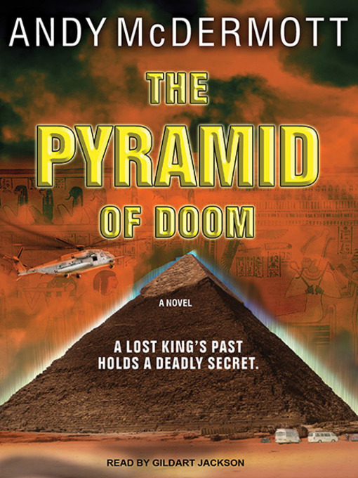 Title details for The Pyramid of Doom by Andy McDermott - Wait list